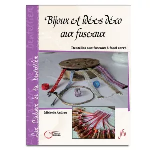 BIJOUX ET IDEES DECO AUX FUSEAUX